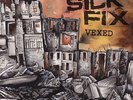 Sick Fix - Vexed