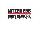 Nitzer Ebb - Body Rework: Remixes