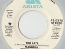 RARE ORIG NORTHERN SOUL MODERN X-OVER 45 - MANDRILL - TOO LATE - ARISTA (W/D)