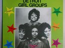 Detroit Girl Groups LP Kittens Primettes Satin Angels Conquerors Taylor Tones