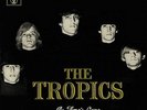 TROPICS, THE - As time’s gone - LP Guerssen