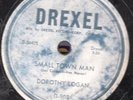 78-DOO-WOP-DOROTHY LOGAN/GRP.-SMALL TOWN MAN/SINCE I FELL FOR YOU on DREXEL-RARE