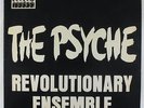 Revolutionary Ensemble - The Psyche LP - RE: