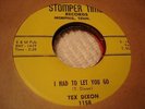 ROCKABILLY TED DIXON I Had To Let You Go STOMPER TIME 1158 M-
