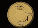 JIMMY REED Big Boss Man VEE JAY DJ M-  hear soundclip