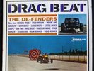 THE DE-FENDERS Drag Beat 1963 LP DEL-FI STEREO Rarer than Mono Hot Rod Dragstrip