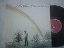 Bobby Wilson in shrink LP I'll be your Rainbow