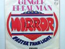The Mirror - Gingerbread Man / Faster Than Light Phillips Psych 45