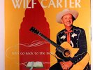 WILF CARTER: Let's Go Back To The Bible LP Sealed (Mono, Canada) Country