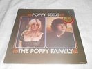 THE POPPY FAMILY POPPY SEEDS RARE 1971 LP W. TERRY JACK LONDON RECORDS