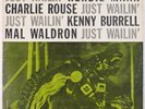 HERBIE MANN, CHARLIE ROUSE, KENNY BURRELL: Just Wailin’ PRESTIGE Jazz VINYL LP