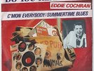 EDDIE COCHRAN C'MON EVERYBODY & SUMMERTIME BLUES/ nice for your JUKE BOX 
