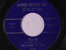 FLAME 'N' KING: Tell Me / The Whip 45 (deep, upbeat flip) Soul