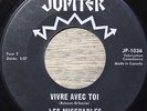 LES MISERABLES - Vivre avec toi - RARE QUEBEC GARAGE PSYCH FUZZ 7
