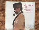 William Bell - Bound To Happen Original LP On Stax
