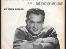 TONY BELLUS   THE ECHO OF AN OLD SONG   PIC PS PIC PICTURE SLEEVE + 45