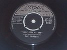 THE DRIFTERS THERE GOES MY BABY LONDON 45-HLK 8892 1C / 1C EXCELLENT