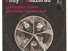 LET'S TALK ABOUT RARE: CUBY & THE BLIZZARDS 45 RPM YOUR BODY NOT YOUR SOUL