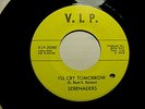 Serenaders NORTHERN SOUL 1964 45 RPM on V.I.P. VG++ Wax IF YOUR HEART SAYS YES