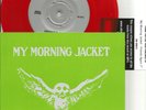 MY MORNING JACKET Friends Again UNRELEASED & ALTERNATE TAKE RED 7 INCH Vinyl