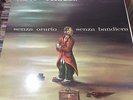 NEW TROLLS - SENZA ORARIO SENZA BANDIERA- LP STAMPA ORIGINALE  CETRA  LPX3STEREO