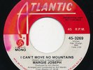MARGIE JOSEPH I Can’t Move No Mountains ATLANTIC Rare Modern Soul 45