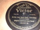 78RPM Victor 18457 Original Dixieland Jazz, At Jazz Band Ball V+/ Ostrich Walk V