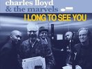 I Long to See You [Analog] Charles Lloyd & The Marvels LP Record
