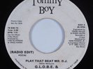 Rap Hip Hop Electro 45 G.L.O.B.E. & WHIZ KID Play That Beat Mr DJ TOMMY BOY HEAR