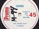 CAIFANES - No Dejes Que - RARE COSTA RICA RADIO PROMO