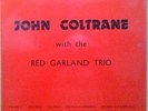 John Coltrane with the Red Garland Trio - Esquire 32-091 - UK 1960 VG+