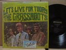 Grassroots Let’s Live For Today DEEP GROOVE psych SIGNED by Rob Grill 