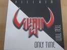 VILLAIN: Only time will tell EP US Metal Carl Albert Vicious Rumors Ruffians