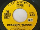THE SURFER GIRLS RARE GIRL GROUP BEACH BOYS SOUND COLUMBIA PROMO  DRAGGIN WAGON