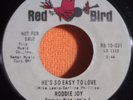 RODDIE JOY He's So Easy To Love RED BIRD 7