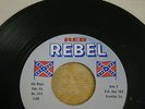 JOHNNY REBEL - REB REBEL - 514  RARE ORIGINAL NM