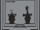 World of Rubber by Second Layer (Vinyl, Jul-2015, Dark Entries)