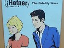 HEFNER THE FIDELITY WARS OG TOO PURE RECORDS LP PURE 92 LP A1/B1 MINT