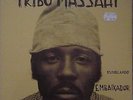 LP TRIBO MASSAHI Estrelando Embaixador
