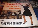 TONY COE QNT: SWINGIN' TILL THE GIRLS.. CLEAN PHILIPS LP