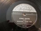 BLUES- KING DAVIS- RECORDED IN HOLLYWOOD 78 RPM- WAGGIN YOUR TAIL- RARE- LISTEN