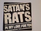 SATAN'S RATS - IN MY LOVE FOR YOU - DJS10819 1977 UK ORIG RARE PUNK
