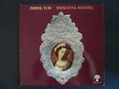 VINYL  POPOL VUH  HOSIANNA MANTRA  Pils Stereo 2029143-1