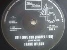 Northern Soul- Frank Wilson/ Chris Clark - Do I Love You