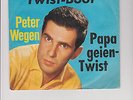 PETER WEGEN * 1963 * Das alte Twist-Boot * Papageien-Twist * Rares  SAMMLERSTÜCK