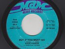 Eddie Parker - But If You Must Go / I Need A True Love (Soul, 45)