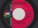 Alder Ray - I Need You Baby / My Heart Is In Danger (Soul, 45)