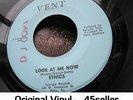 ? Ethics PROMO 'Look At Me Now' NM + RARE Northern Soul 45 HEAR