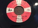 Denny Ezba Please Just Say So 45 huey meaux doug sahm texas rock augie meyers