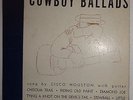 COWBOY BALLADS, sung by Cisco Houston. 10
